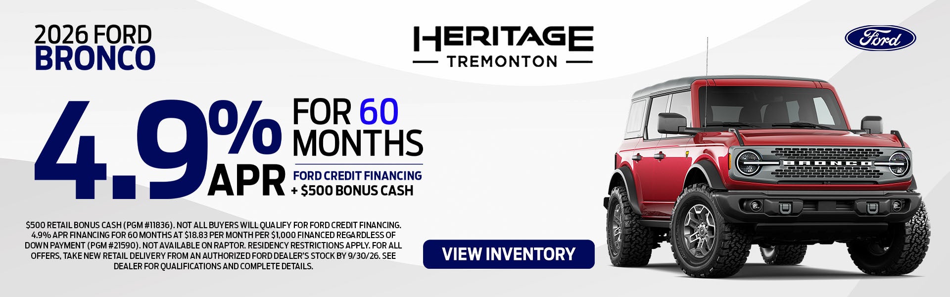 4.9% APR for 60 mos. Ford Credit Financing + $500 Bonus Cash